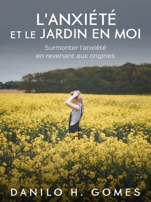 cover image of L'anxiété et le jardin en moi